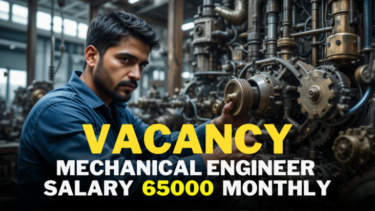 Mechanical Engineer 2025 Latest Job Vacancy:
