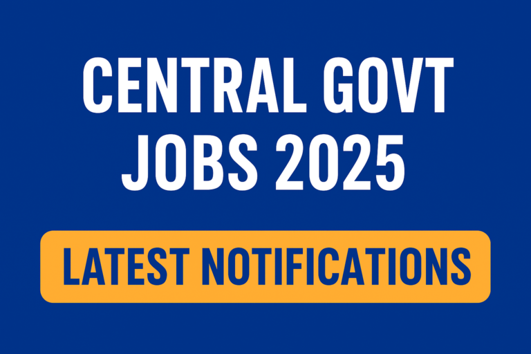 Government Job Updates 2025 India