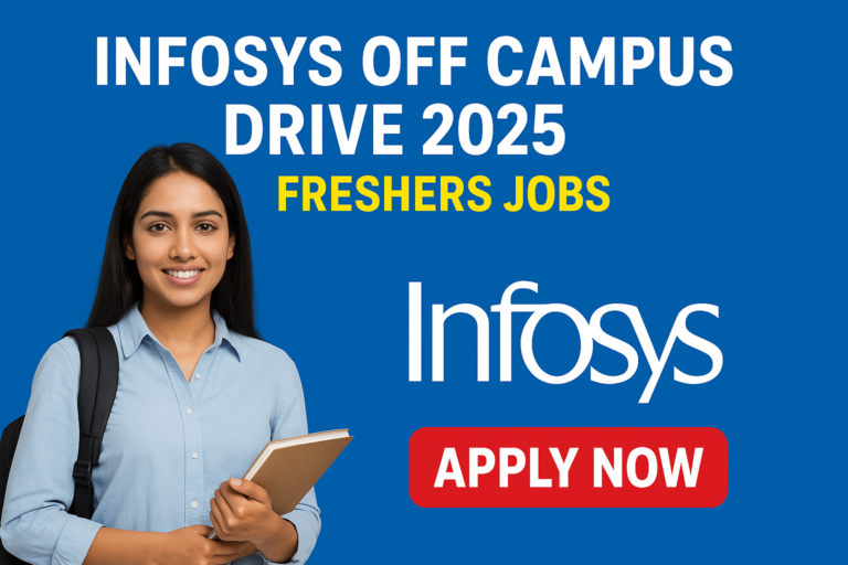 Infosys Off Campus Drive 2025 Freshers Jobs – Apply Online
