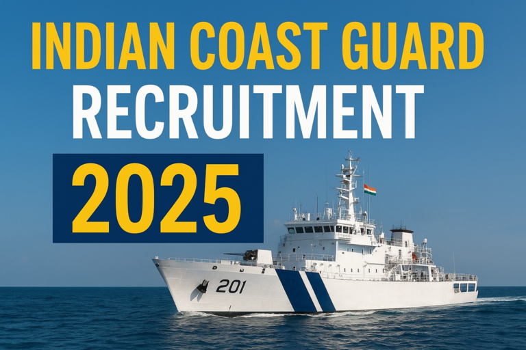 Indian Coast Guard Recruitment 2025 – Apply Online